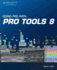 Going Pro With Pro Tools 8