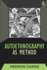 Autoethnography as Method (Developing Qualitative Inquiry)
