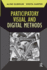 Participatory Visual and Digital Methods (Developing Qualitative Inquiry) (Volume 10)