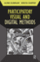 Participatory Visual and Digital Methods (Developing Qualitative Inquiry) (Volume 10)