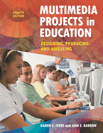 Multimedia Projects in Education