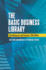 The Basic Business Library: Core Resources and Services