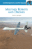 Military Robots and Drones