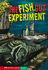 The Fish Gut Experiment (Shade Books)