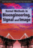 Kernel Methods in Bioengineering, Signal and Image Processing