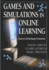 Games and Simulations in Online Learning: Research and Development Frameworks