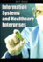 Information Systems and Healthcare Enterprises