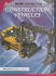 Construction Vehicles (How Machines Work)