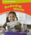Reducing Waste (Living Sustainably)