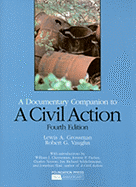 A Documentary Companion to a Civil Action (Revised Edition)