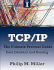 Tcp/Ip-the Ultimate Protocol Guide
