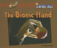 Bionic Hand, the (a Great Idea)