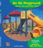 On the Playground: How Do You Build Place Value? (Imath Readers, Level a)