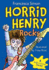 Horrid Henry Rocks