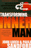 Transforming the Inner Man: God's Powerful Principles for Inner Healing and Lasting Life Change (Transformation)