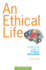 An Ethical Life