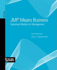 Jmp� Means Business: Statistical Models for Management