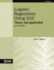 Logistic Regression Using Sas: Theory and Application
