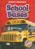 School Buses (Blastoff! Readers: Mighty Machines)