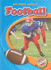 Football (Blastoff! Readers: My First Sports) (Blastoff! Readers: My First Sports: Level 4) (Blastoff Readers. Level 4)