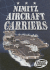Nimitz Aircraft Carriers (Torque Books: Military Machines)