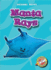 Manta Rays (Blastoff! Readers: Oceans Alive)