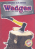 Wedges (Blastoff! Readers: Simple Machines)