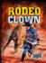 Rodeo Clown (Torque: Dangerous Jobs)