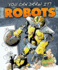 Robots (You Can Draw It! )