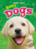 Baby Dogs (Blastoff Readers: Super Cute! )