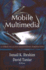 Mobile Multimedia