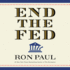 End the Fed