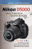 Magic Lantern Guides: Nikon D5000 Multimedia Workshop