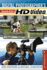Digital Photographer's Complete Guide to Hd Video