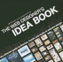 The Web Designer's Idea Book: the Ultimate Guide to Themes, Trends & Styles in Website Design