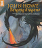 John Howe Forging Dragons: Inspirations, Approaches and Techniques for Drawing and Painting Dragons
