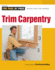 Trim Carpentry