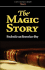 The Magic Story