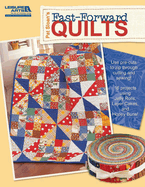 Pat Sloan's Fast-Forward Quilts