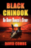 Black Chinook: an Army Ranger's Story