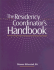 Residency Coordinator's Handbook, the