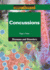 Concussions (Compact Research: Diseases and Disorders)