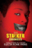 The Stalker Chronicles (Urban Books)