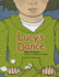 Lucy's Dance Format: Hardcover