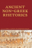 Ancient Non-Greek Rhetorics