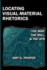 Locating Visual-Material Rhetorics