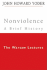Nonviolence: a Brief History