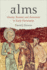 Alms: Charity, Reward, and Atonement in Early Christianity Format: Hardcover
