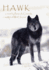 Hawk a Novel