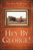 Hey By George!